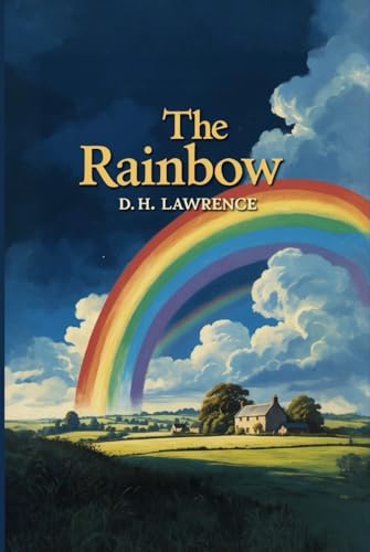 The Rainbow The Rainbow von Independently published
