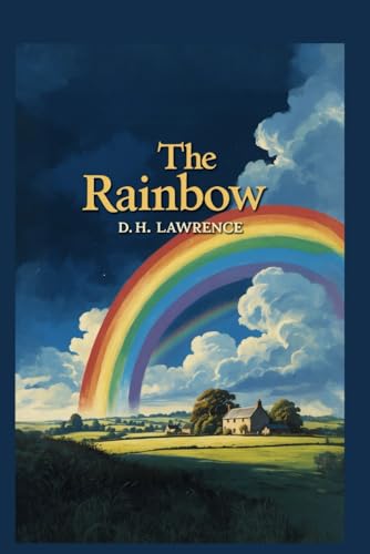 The Rainbow The Rainbow von Independently published