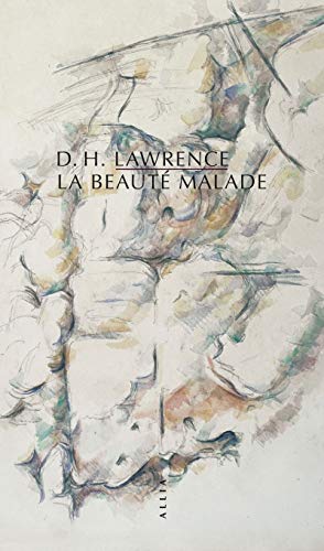 LA BEAUTE MALADE von ALLIA