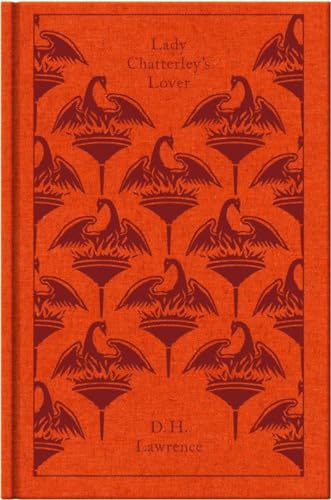Lady Chatterley's Lover: A Propos of "Lady Chatterley's Lover" (Penguin Clothbound Classics) von Penguin