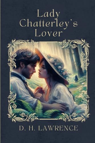 Lady Chatterley's Lover Lady Chatterley's Lover von Independently published