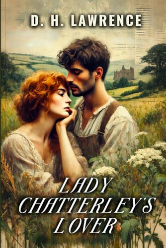 Lady Chatterley's Lover Lady Chatterley's Lover von Independently published