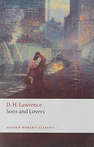 Sons and Lovers (Oxford World’s Classics) von Oxford University Press