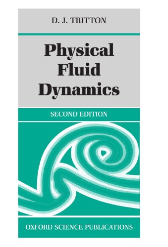 Physical Fluid Dynamics (Oxford Science Publications) von Clarendon Press