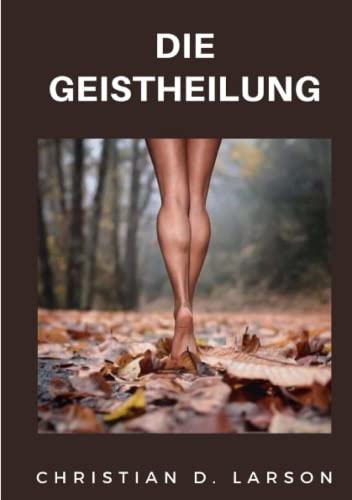 Die Geistheilung (übersetzt)