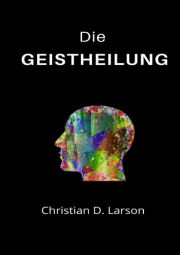 Die Geistheilung