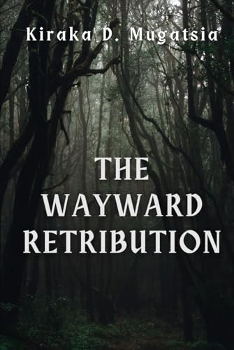 The Wayward Retribution: Silence of The Bleeding Hills