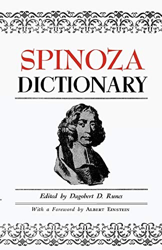 Spinoza Dictionary Spinoza Dictionary von Philosophical Library