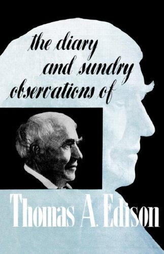 The Diary and Sundry Observations of Thomas A. Edison von Philosophical Library