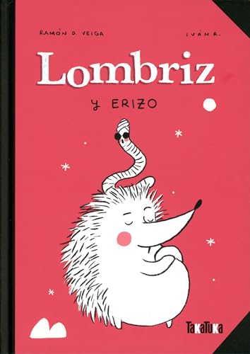 Lombriz y Erizo von TAKATUKA