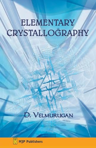Elementary Crystallography von MJP Publishers