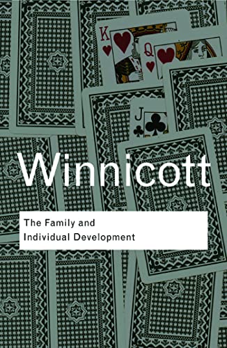 The Family and Individual Development (Routledge Classics (Paperback)) von Routledge