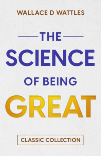 The Science of Being Great The Science of Being Great von Independently published