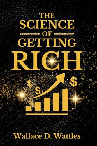 The Science of Getting Rich The Science of Getting Rich von MixtPublish