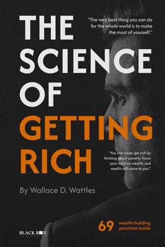 The Science of Getting Rich: The Ultimate Psychological Edition with 69 Wealth-Building Practices & Interactive Success Journal The Science of Getting Rich: The Ultimate Psychological Edition with 69 Wealth-Building Practices & Interactive Success Journal von Independently published