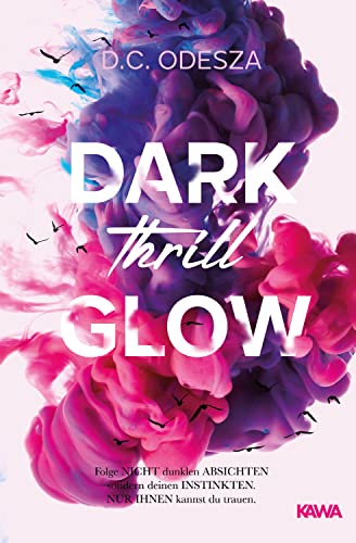 DARK Thrill GLOW (GLOW Reihe)