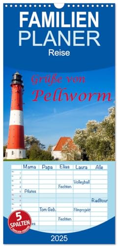 Familienplaner 2025 - Grüße von Pellworm mit 5 Spalten (Wandkalender, 21 cm x 45 cm), CALVENDO