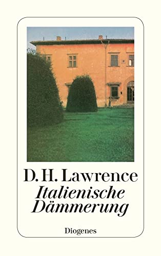 Italienische Dämmerung: Reisetagebücher (detebe) von Diogenes Verlag