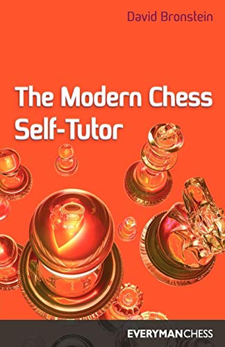 The Modern Chess Self-Tutor (Cadogan Chess Books)