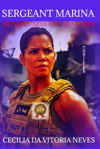 Sergeant Marina: Between Seas And Mysteries von Independently published