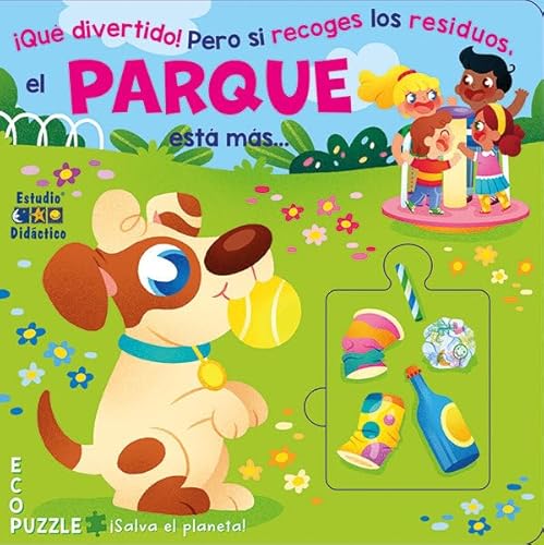 EL PARQUE ESTÁ MÁS... (ECO PUZLE, Band 1) von ESTUDIO DIDÁCTICO