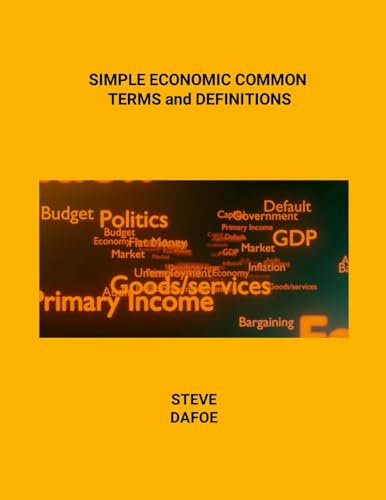 SIMPLE ECONOMIC COMMON TERMS and DEFINITIONS von Lulu