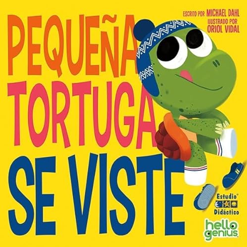 PEQUEÑA TORTUGA SE VISTE (HOLA GENIOS, Band 5) von ESTUDIO DIDÁCTICO