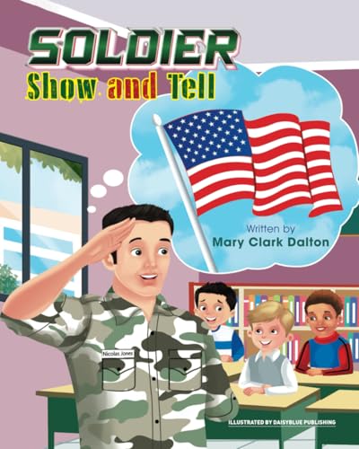 SOLDIER : SHOW AND TELL von Independently published