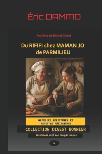 DU RIFIFI CHEZ MAMAN JO de PARMILIEU: Bonnier Gourmand von kdp