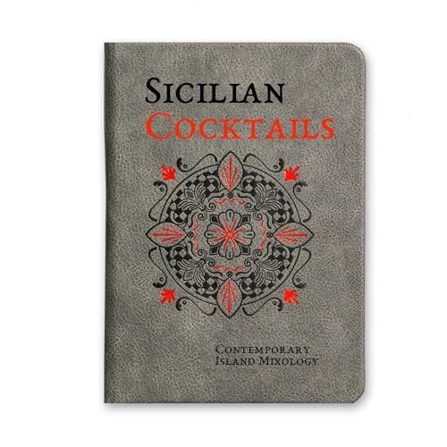 Sicilian Cocktails: Contemporary Island Mixology (Italienisch Regionalküche / Italian lokal cuisine) von SIME BOOKS