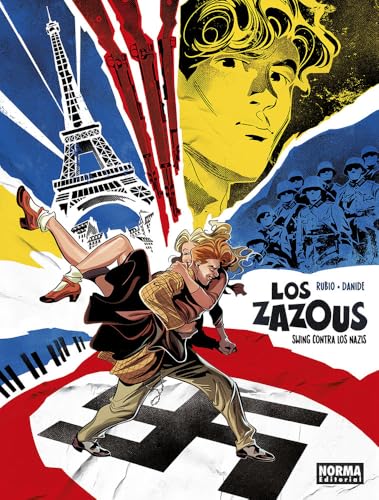 LOS ZAZOUS. SWING CONTRA LOS NAZIS von NORMA EDITORIAL, S.A.