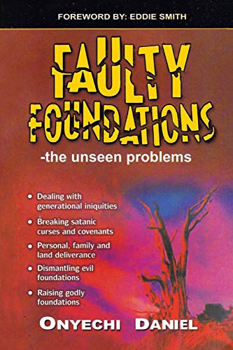 FAULTY FOUNDATIONS: the unseen problems von Authorhouse