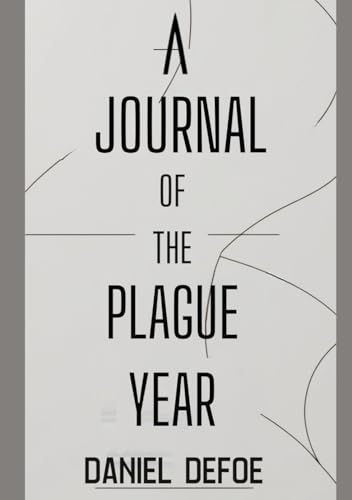 A Journal of the Plague Year