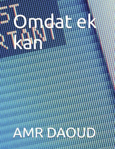 Omdat ek kan von Independently published