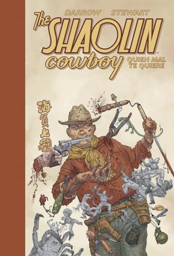 THE SHAOLIN COWBOY 04. QUIEN MAL TE QUIERE von NORMA EDITORIAL, S.A.