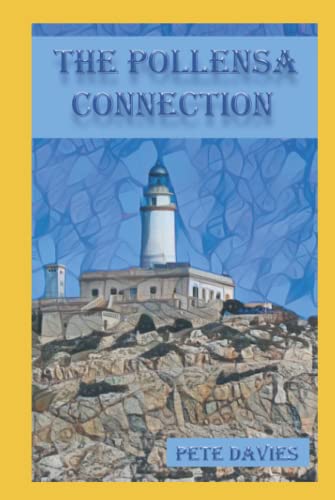 The Pollensa Connection (The 3R International Series, Band 2) von Independently published