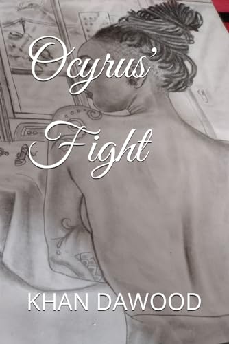 Ocyrus' Fight von Independently published