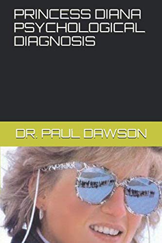 PRINCESS DIANA PSYCHOLOGICAL DIAGNOSIS von Independently Published