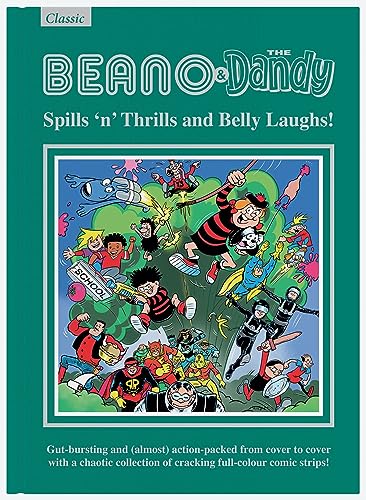 Beano & Dandy Gift book 2024: Spills 'n' Thrills and Belly Laughs!