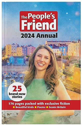 The People's Friend Annual 2024 The People's Friend Annual 2024 von D.C.Thomson & Co Ltd
