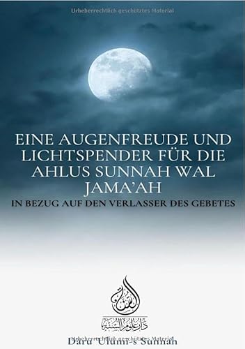Eine Augenfreude und Lichtspender für die Ahlus Sunnah wal Jama'ah