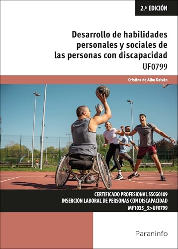 Desarrollo de habilidades personales y sociales de las personas con discapacidad (Servicios Socioculturales y a la Comunidad) von Ediciones Paraninfo, S.A