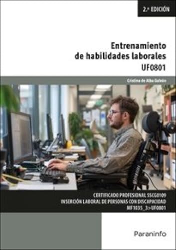Entrenamiento de habilidades laborales (Servicios Socioculturales y a la Comunidad) von Ediciones Paraninfo, S.A