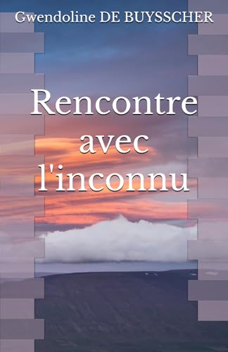 Rencontre avec l'inconnu von AFNIL