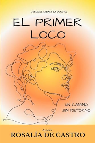 EL PRIMER LOCO von Independently published