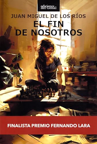EL FIN DE NOSOTROS von Ediciones del Genal
