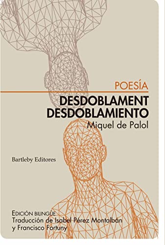 Desdoblament / Desdoblamiento [Próxima aparición]