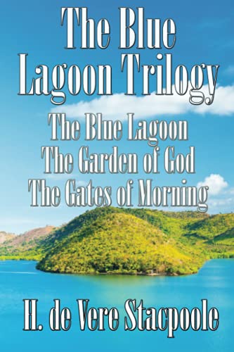 The Blue Lagoon Trilogy von Unabridged Books