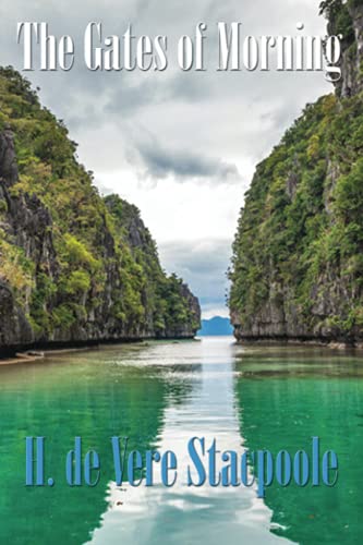 The Gates of Morning (The Blue Lagoon, Band 3)