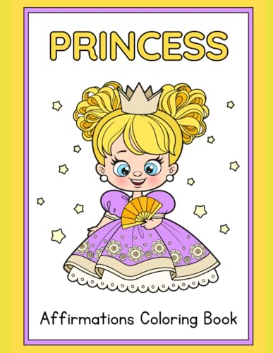 PRINCESS AFFIRMATIONS COLORING BOOK